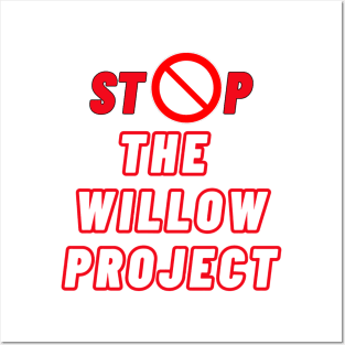 Stop the willow project -digital printa Posters and Art